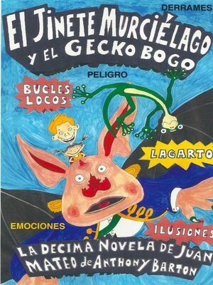 cover image of El Jinete Murciélago y el Geco Bogo